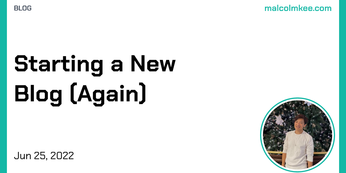 Starting a New Blog (Again)